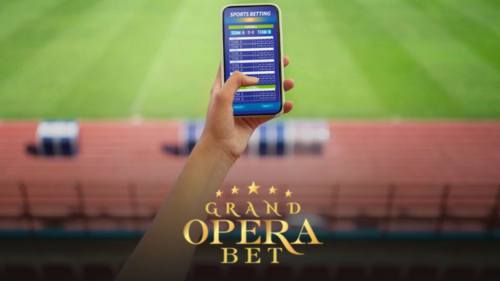 Grandoperabet Spor Bahisleri