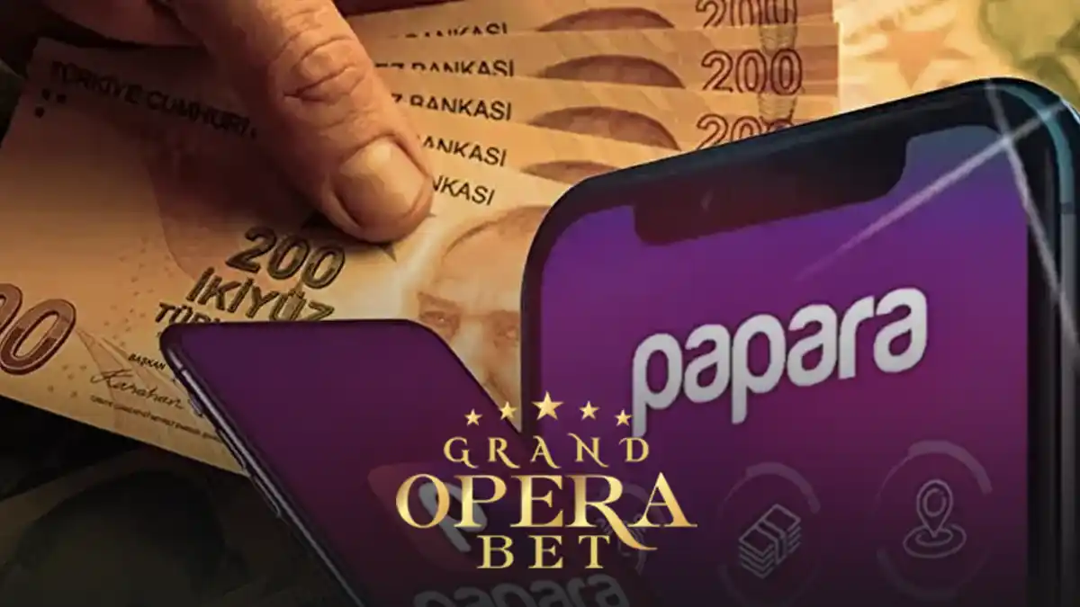 Grandoperabet Papara çekimi