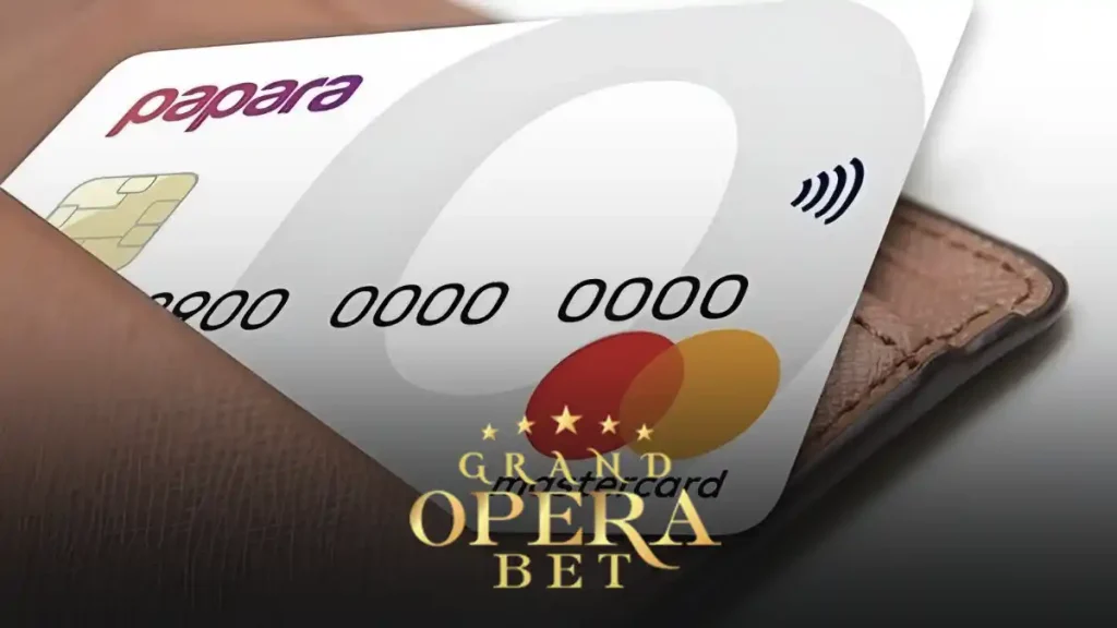 Grandoperabet Papara çekimi